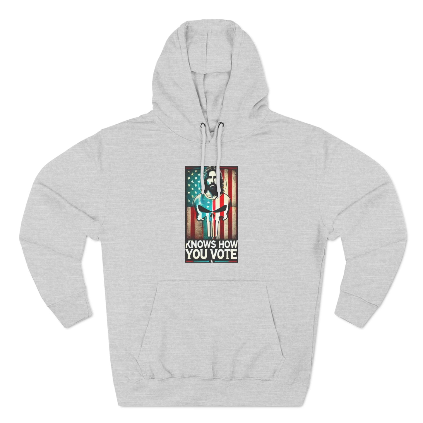 Jesus Knows How You Vote Hoodie